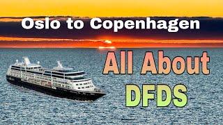 DFDS Cruise From Oslo to Copenhagen | Travel Experience | Details of DFDS | scandinavian seaways