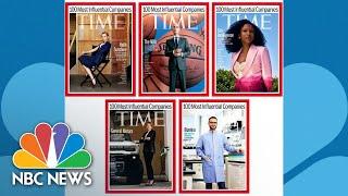 Time Magazine Highlights Top 100 Influential Companies | NBC News NOW