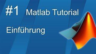 Matlab Tutorial #1 - Oberfläche