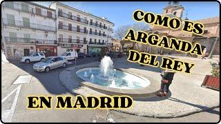   COMO ES ARGANDA DEL REY EN MADRID/ EXPLORANDO Y VIAJANDO