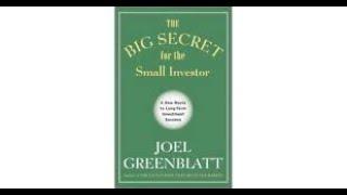 The Big Secret for the Small Investor by Joel Greenblatt FULL AUDIOBOOK GREAT LITTLE BOOK!