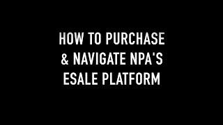 HOW TO PURCHASE & NAVIGATE NPA eSale