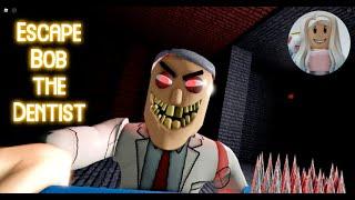 Escape Bob the Dentist! SCARY OBBY Roblox Obby Full Gameplay Walkthrough No Death