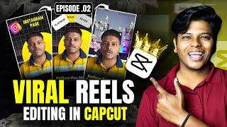 Viral Reels Editing Part 4 | Step by Step Editing Tutorial | CapCut Crash Course EP 02