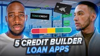 Use These 5 Credit Builder Loans To INCREASE Your Credit Score