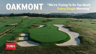 Year-Round U.S. Open Conditioning: How Oakmont Stays Championship-Ready | All Grass Is Local