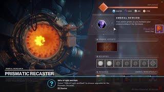 [OLD] How to Unlock your Prismatic Recaster (First Upgrade) | Destiny 2 Season of Arrivals