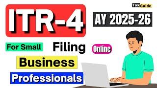 ITR-4 Online Filing 2025-26 | Income Tax Return ITR-4 Filing || How to File ITR-4 Online AY 2025-26