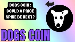 DOGS COIN CHART BREAKTHROUGH: IS A RALLY ON THE HORIZON? DOGS COIN TECHNICAL ANALYSIS !