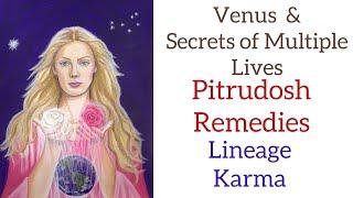 Venus , वीर्य , pitrudosh remedies , Deep understanding of Venus & Women