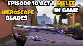 Hieroscape Blades In Game Showcase - Valorant Episode 10 Act 1 Battlepass Melee in Game Animation