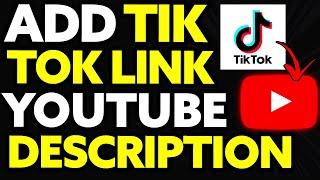 How To Add Tiktok Link In Youtube Description