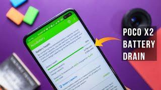 POCO X2 Battery Drain Issue : Does it exist?