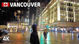  【4K】️️️ November 2024. Heavy Rain in Downtown Vancouver BC, Canada. Relaxing Walk.