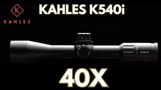 Just released!  KAHLES K540i