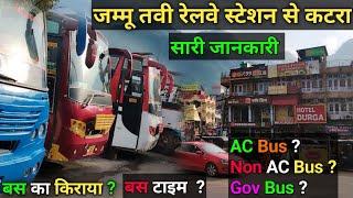 Jammu Tawi to Katra ।। Bus Yatra।। Jammu Tawi to Katra by bus।। Bus Ticket Cost