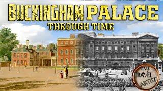 Buckingham Palace Through Time! (2022-1675)