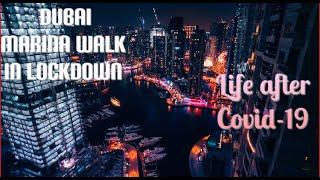 Dubai Marina Walk Tour | Dubai Marina after lockdown | Night Life  Dubai after COVID-19 | Night view