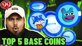 TOP 5 BASE COINS TO BUY NOW!! (These coins can 100X!)