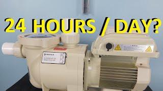 Running a Pool Pump 24 Hours Per Day