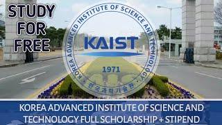 Study Abroad for free: KAIST Scholarship For International Students