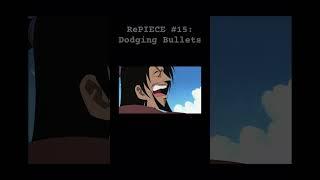 RePIECE 15: Dodging Bullets #onepiece #abridged #anime #memes #comedy #parody #animeedit #onePiece