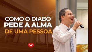 Como o diabo pede a Alma de uma pessoa. | Bispo Jadson Santos