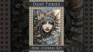 Printable Daisy Fairies Journal Kit | Digital Papers & Ephemera for Journaling & Papercrafts