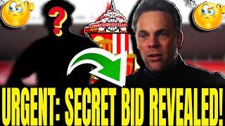  SUNDERLAND’S SECRET BID COULD CHANGE EVERYTHING! SUNDERLAND AFC LATEST NEWS!