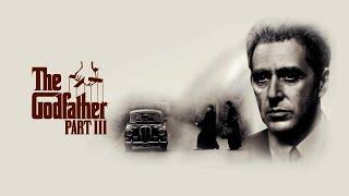 The Godfather III (1990) | Movie Recap & Film Summary