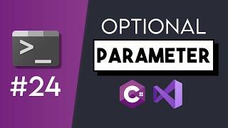 #24 Optional Parameter - C# Tutorials for Beginners | CoffeeNCode