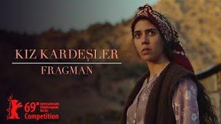 Kız Kardeşler - Fragman