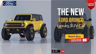 2024 APG Ford Bronco ProRunner SUV - Review Concept All New