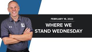 Where We Stand Wednesday