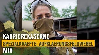 Aufklärungsfeldwebel Mia | KarriereKaserne Spezialkräfte