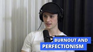 Hayden Pedersen on burnout & perfectionism