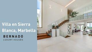 House tour | Villa de lujo en Sierra Blanca, Marbella | Bernadó Luxury Houses