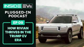 Rivian Under Trump, GM EVs Turn A Profit & The Fastest-Charging EV - InsideEvs Podcast Episode 9