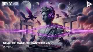 NONSTOP TIKTOK 2025 - XA EM ĐỂ LO TƯƠNG LAI REMIX - THẾ LÀ ANH BỎ LỠ CHUYẾN XE CUỘC ĐỜI REMIX TIKTOK