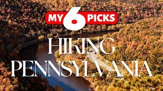 6 Hiking Destinations to Explore Pennsylvania | Best Trails for Adventure Seekers