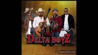 The Delta Boyz mix dj Chuy210