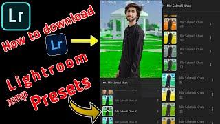 How to download Lightroom presets|| Lightroom HD presets || Presets for Photo editing