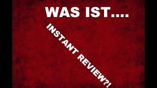 Instant Review #000 Was ist Instant Review?