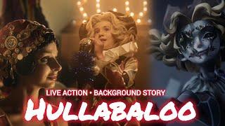 HULLABALOO Mike Acrobat New Hunter LIVE ACTION • Background Story | Identity V