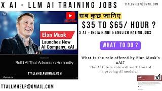 XAI JOBS | ELON MUSK’S XAI NOW HIRING HINDI TUTORS FOR TEMPORARY REMOTE POSITIONS | LLM JOBS