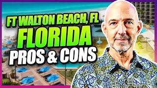 Pros and Cons of Living in Fort Walton Beach, FL