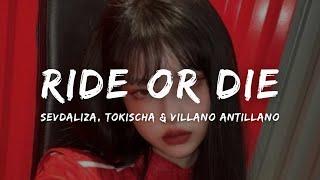 Sevdaliza, Tokischa & Villano Antillano - Ride Or Die Pt. 2 (Letra/Lyrics)