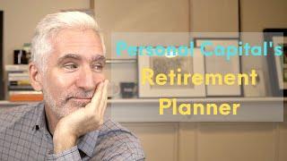 Personal Capital Retirement Planner | Review and User's Guide