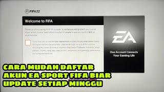 TUTORIAL DAFTAR AKUN EA SPORT FIFA