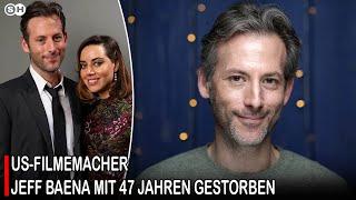 US-FILMEMACHER JEFF BAENA MIT 47 JAHREN GESTORBEN #germany | SH News German